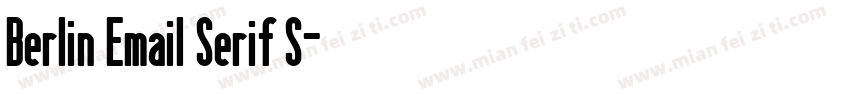 Berlin Email Serif S字体转换